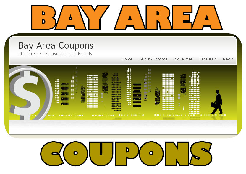 BAY AREA COUPONS  -  Best Deals & Discounts